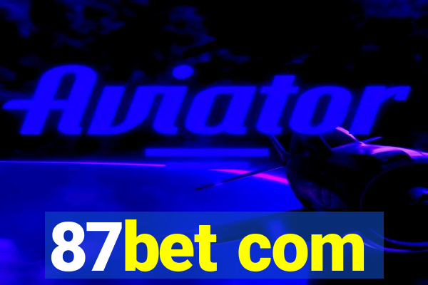 87bet com